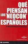 Qué Piensan los Neocon Españoles?