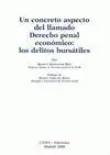 Un Concreto Aspecto del Llamado Derecho Penal Económico