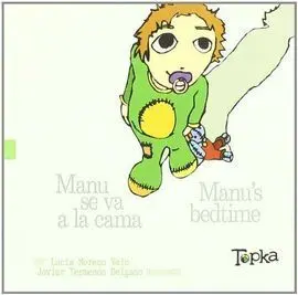 Manu se Va a la Cama