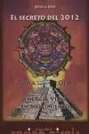 El Secreto del 2012