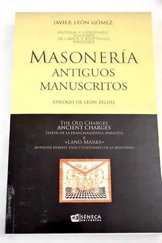 Masoneria. Antiguos Manuscritos