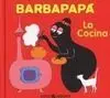 Barbapapá. La Cocina