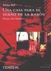 Una Casa para el Sueño de la Razón