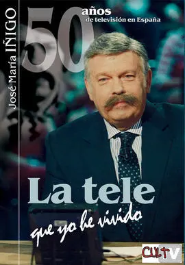 La Tele que yo He Vivido