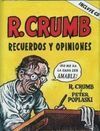 R. CRUMB. RECUERDOS Y OPINIONES (INCLUYE CD-ROM)