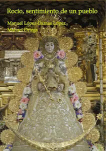Rocío, Sentimiento de un Pueblo