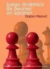 Juego Dinámico de Peones en Ajedrez