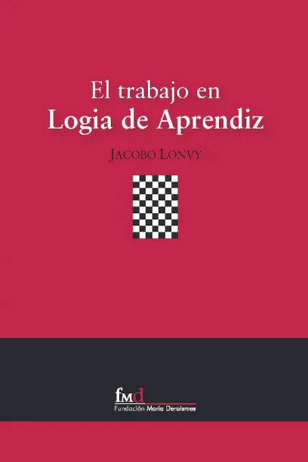 El Trabajo en Logia de Aprendiz
