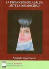 LA PROMOCIÓN DE LA SALUD ANTE LA DISCAPACIDAD