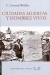 CIUDADES MUERTAS Y HOMBRES VIVOS
