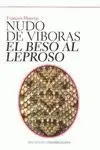 Nudo de Víboras ; el Beso Al Leproso