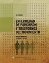ENFERMEDAD DE PARKINSON  TRASTORNOS DEL MOVIMIENTO