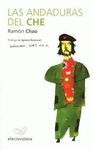 LAS ANDADURAS DEL CHE