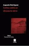 Cantos Contra un Dinosaurio Ebrio