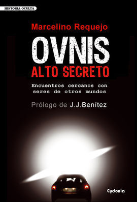 OVNIS. ALTO SECRETO