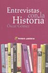 ENTREVISTAS CON LA HISTORIA