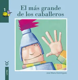El Más Grande de los Caballeros