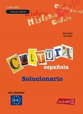 ¡Viva la Cultura! en España - Solucionario