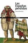 Las Españas Perdidas
