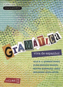 GRAMÁTICA VIVA DE ESPANHOL