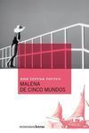 MALENA DE CINCO MUNDOS