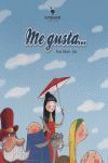 ME GUSTA...