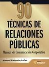 90 TÉCNICAS DE RELACIONES PÚBLICAS