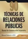 90 Técnicas de Relaciones Públicas