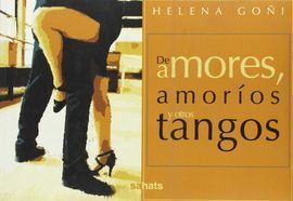 DEAMORES, AMORIOS Y OTROS TANGOS