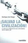 ¡Salvad la Civilización!