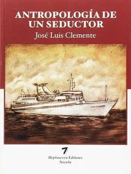 Antropología de un Seductor