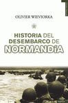 HISTORIA DEL DESEMBARCO DE NORMANDÍA