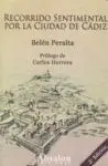 Recorrido Sentimental por la Ciudad de Cádiz