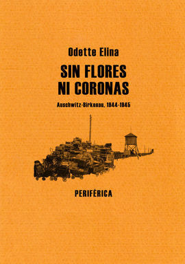 SIN FLORES NI CORONAS