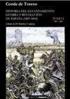 Historia del Levantamiento. Guerra y Revolución de España I (1807-1814)