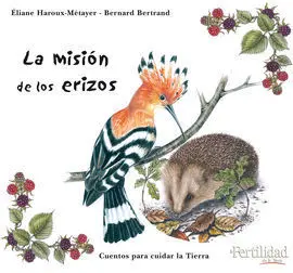 La Misión de los Erizos