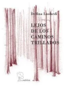 Lejos de los Caminos Trillados