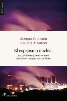 El Espejismo Nuclear