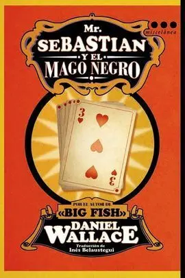 Mr. Sebastian y el Mago Negro