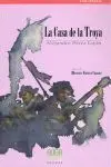 La Casa de la Troya-Rustica