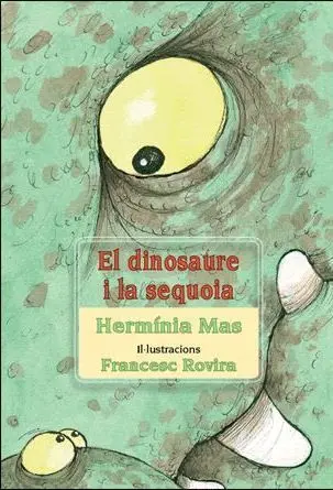 Dinosaure I la Sequoia, el