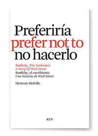 BARTLEBY, EL ESCRIBIENTE/ THE SCRIVENER