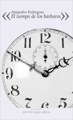 EL TIEMPO DE LOS BÁRBAROS