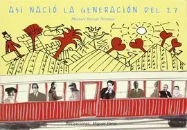 Asi Nacio la Generacion del 27