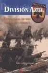 Division Azul: Estructura Fuerza Combate