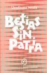 Bestias sin Patrias