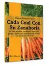 Cada Cual con Su Zanahoria