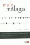 MALA MÁLAGA
