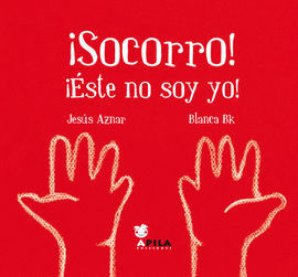 ISOCORRO! IéSTE NO SOY YO!