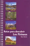 Rutas para Descubrir los Pirineos